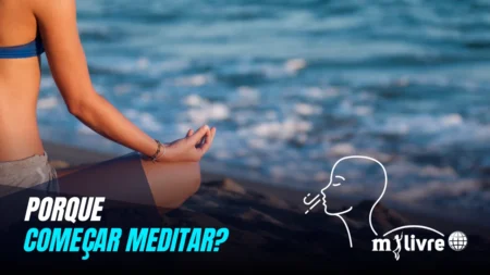 Por Que Começar a Meditar - foto meditando na praia