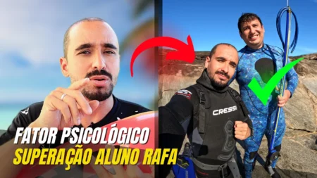 CAPA - COMO VENCER O FATOR PSICOLÓGICO NO MERGULHO LIVRE E PESCA SUB - SUPERAÇÃO ALUNO RAFA